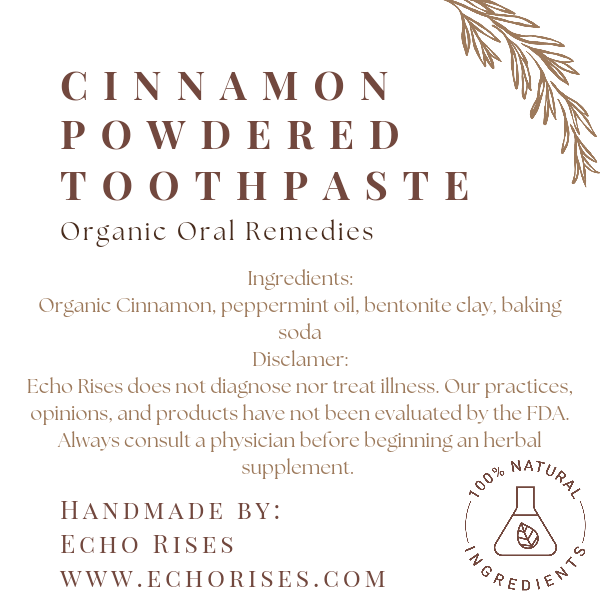 Whitening Powdered Toothpaste (Cinnamon or Charcoal)